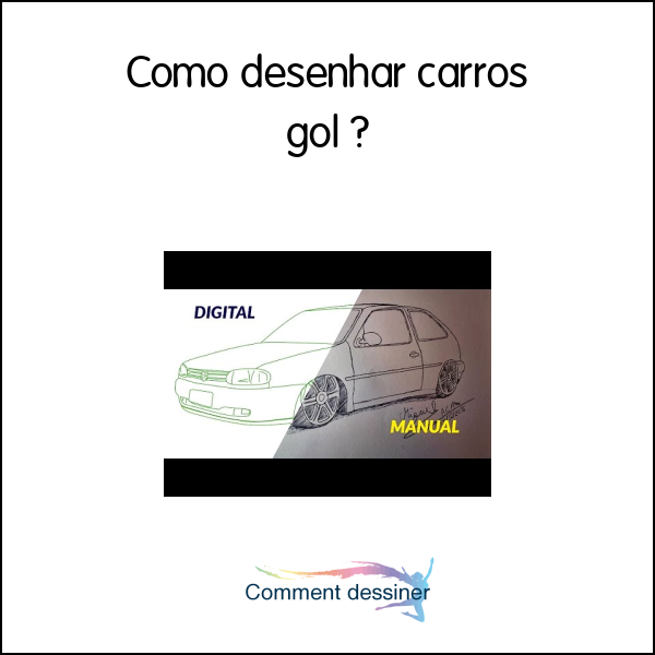 Como desenhar carros gol